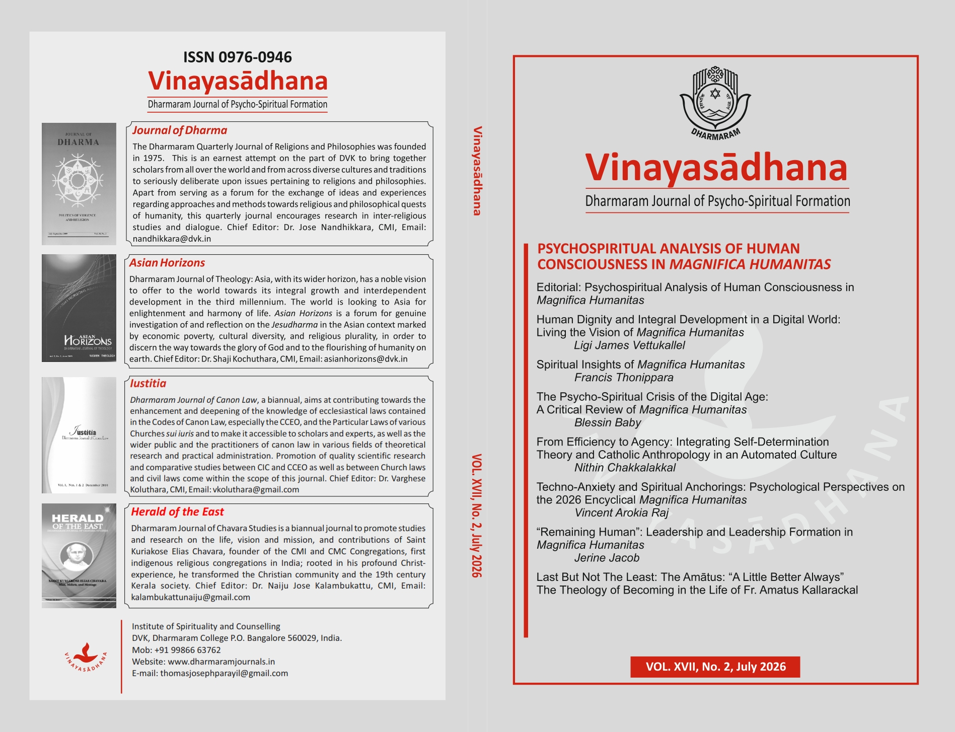 					View Vol. 18 No. 2 (2026): Vinayasadhana: Dharmaram Journal of Psycho-Spiritual Formation
				
